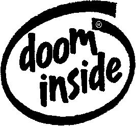 Imagine the Intel Inside swirl just with DOOM